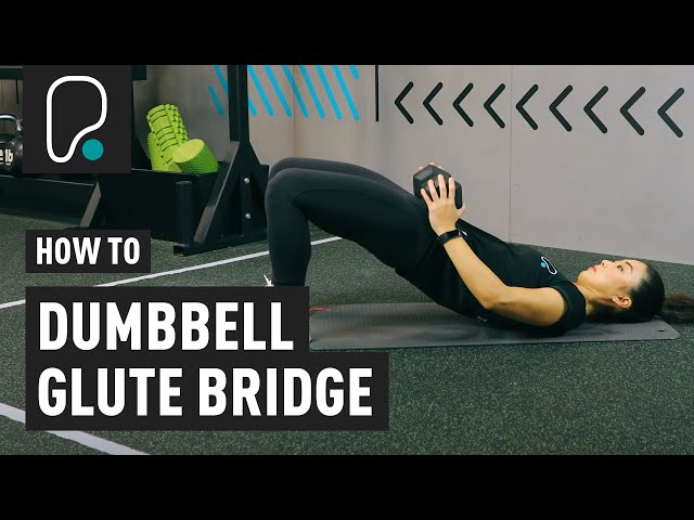 How To Do A Glute Bridge With A Dumbbell 