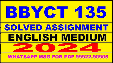 bbyct 135 solved assignment 2024 | bbyct 135 solved assignment in english 2023-24 | bbyct 135 2024