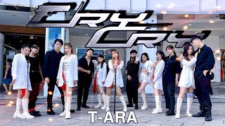 [ KPOP IN PUBLIC ] T-ARA(티아라) - CRY CRY Dance Cover by A PLUS from TAIWAN