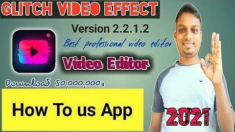 Video Editor - Glitch effect ! download glitch video App