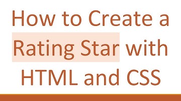 How to Create a Rating Star with HTML and CSS