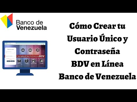 Cómo crear tu USUARIO en BDV en línea  Banco de Venezuela y Crear Contraseña. 2020. CARALBERZ
