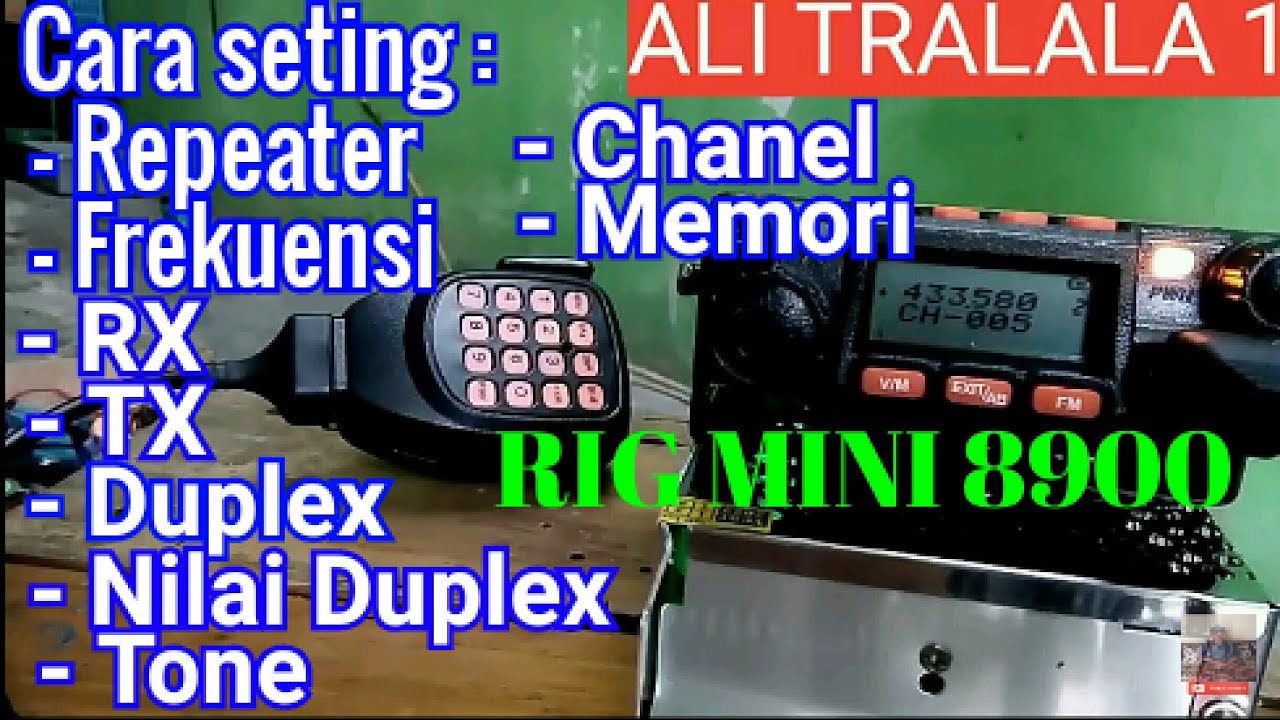 Cara seting frekuensi repeater Rig Mini 8900 