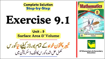 Exercise 9.1 Class 8 Maths KPK | Unit 9 - Surface Area and Volume | KPK New Book