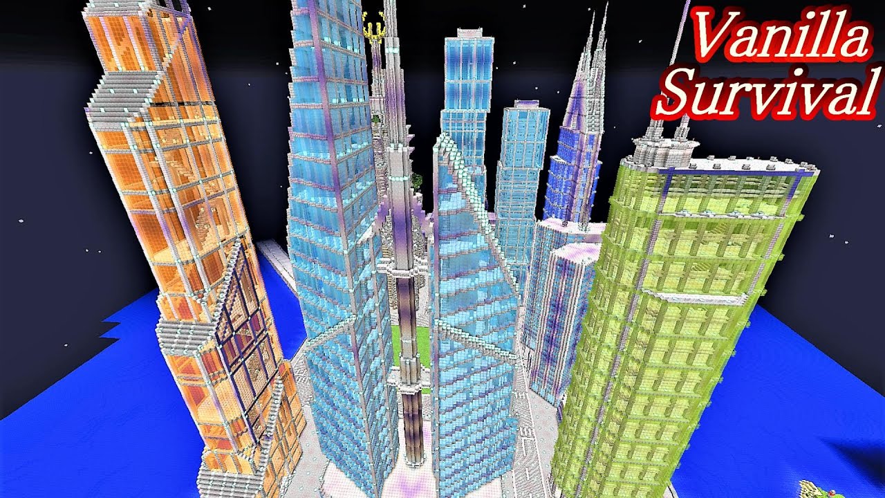 マイクラ 超高層ビル街 サバイバル建築まとめ動画 神建築をソロバニラサバイバルハードで目指す マイクラ 建築 Minecraft Epic Builds Timelapse Youtube
