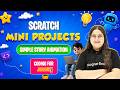 Lecture 14 - Simple Story animation - Mini Projects | Scratch Basics | Coding For Juniors  Course