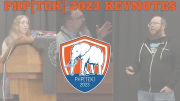 Keynotes from php[tek] 2023