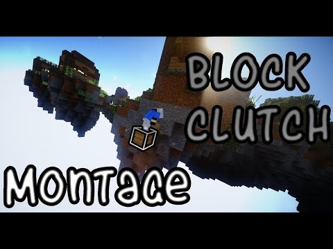 minecraft block clutch montage