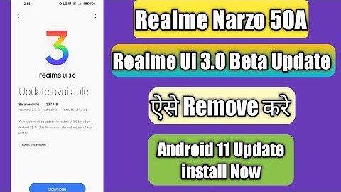 Realme Narzo 50A Remove Realme Ui 3.0 Beta Update | Android 11 Update Install Now
