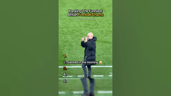 Ranking The Funniest British Football Chants 😂😜