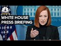 White House press secretary Jen Psaki holds a briefing with reporters — 3/7/22