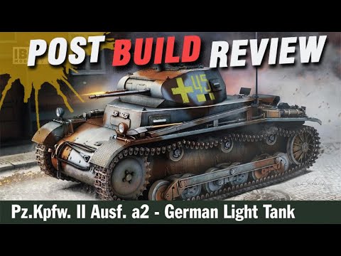 IBG Panzer II Ausf.a2 -- Already Outdated -- Post-Build Review -- IBG Models 35076 & 35083L
