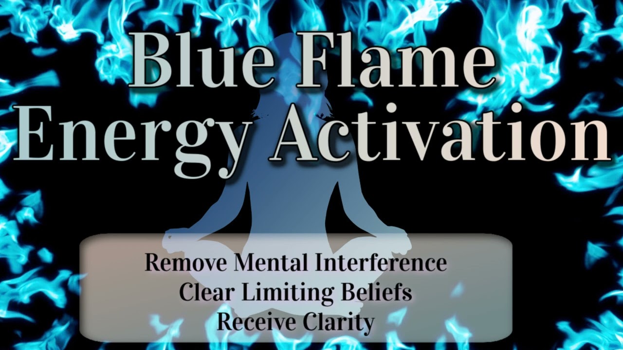 Blue Flame Reiki Healing 💙 Mental Clarity, Release Old Beliefs, Psychic Awakening, Truth Activation
