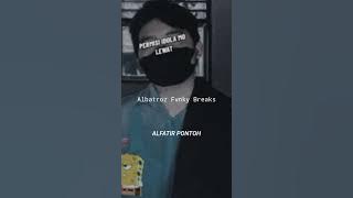 Albatroz fvnky breaks Alfatir pontoh 2k23 Authentic Beat production