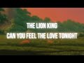 The Lion King - Can You Feel The Love Tonight (Orchestral Mix)