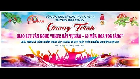 Đêm giao lưu văn nghệ kỷ niệm 60 năm thành lập trường THPT Tân Kỳ, Nghệ An - Quốc Thắng Studio