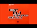 BEST DJ NON-STOP HITS VOL.4 MIX 2