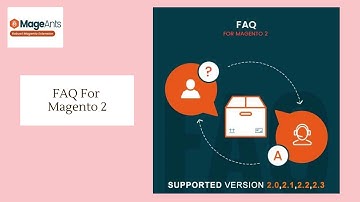 MageAnts Magento 2 FAQ