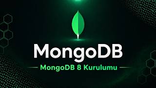 1- MongoDB | MongoDB 8 Kurulumu ve Compass Bağlantısı