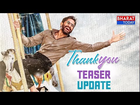 Thank You Teaser on 25th May | Bharat Today