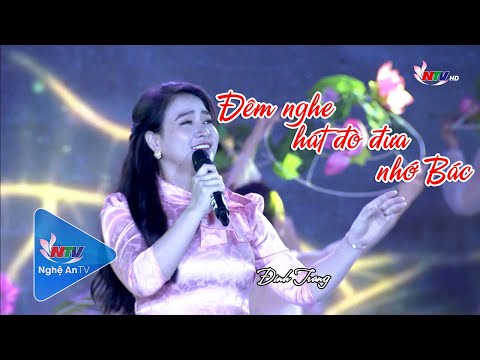 Video Đêm nghe hát đò đưa nhớ Bác - Đinh Trang - youtube