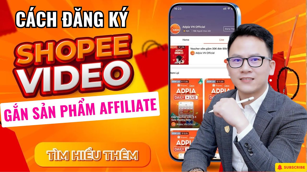 Hướng Dẫn Mở Shopee Video -  Gắn Link Tiếp Thị Liên Kết Shopee
