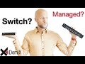 Soll ich Hub, Switch, Web Smart Switch oder Managed Switch kaufen? | iDomiX