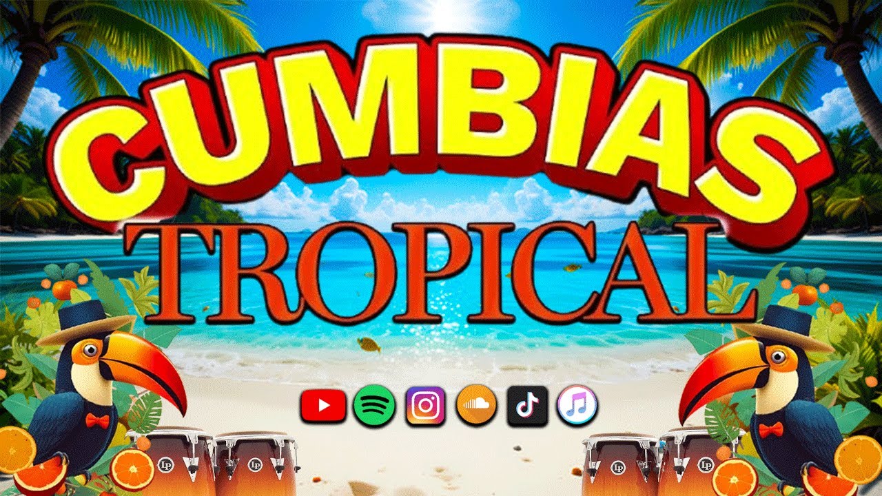 MIX CUMBIAS TROPICALES 2025🥥CUMBIAS PARA BAILAR🍉💃TROPICAL FLORIDA, TROPICAL PANAMA, EL NEGRO