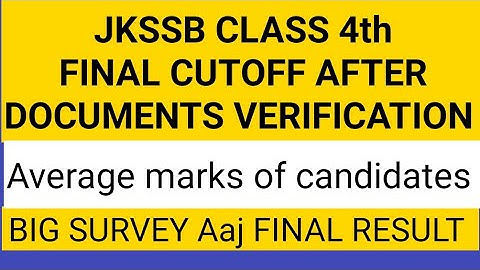 CLASS 4th FINAL CUTOFF /BIG SURVEY RESULT /SAFE SCORE/ DISTRICT WISE CUTOFF /EXPECTED CUTOFF