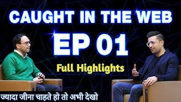 Highlights Of Caught In Web By Sandeep Maheshwari |Sandeep Maheshwari