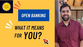 India's Open Banking Explained : What It Means for You!