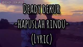 Deady dekur_hapuslah rindu dash uciha