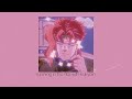 running in the 90s with kakyoin (slowed playlist) ~