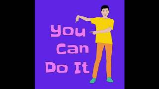 Musk Ming - You Can Do It