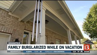 Family burglarized while on vacation