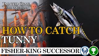 How to Catch Tunny – Exact Location & Time – Tainted Grail