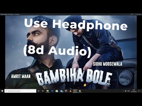 BAMBIHA BOLE ( 8D Audio) | Sidhu Moose Wala |