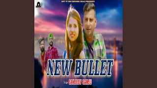 New Bullet