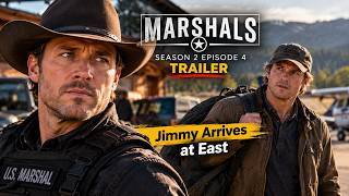 Marshals Season 2 Episode 4 Trailer | Jimmy Arrives at East
