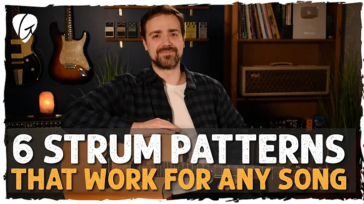 6 Strum Patterns That Work For Any Song
