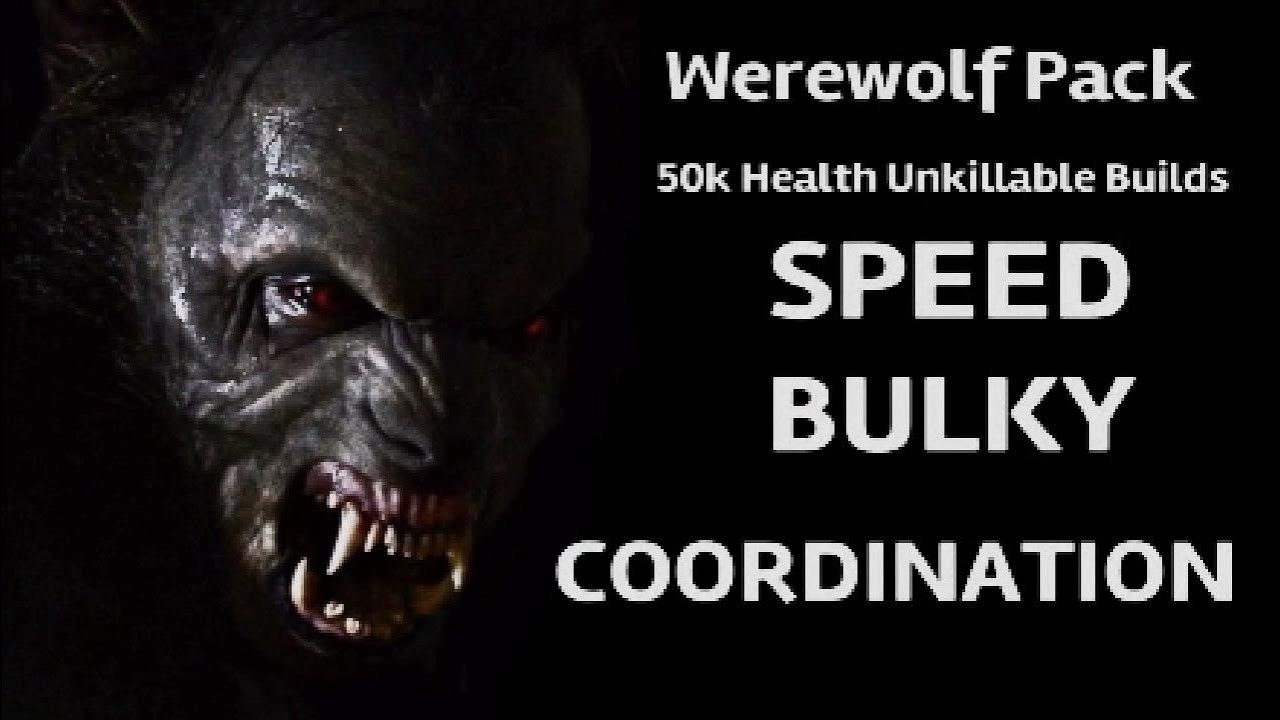 ESO Unkillable Werewolf Pack 50k HP WOLF BUILDS! YouTube