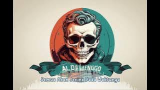 Aldo Jenggo - Semua Akan Jrx Pada Waktunya