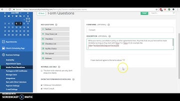 Acuity Scheduling: Creating Consent Form