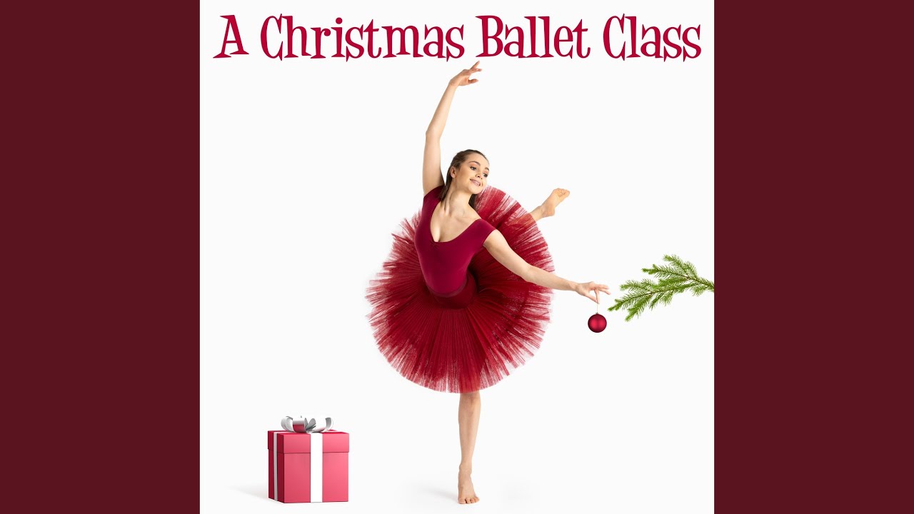 YouTube पर Have Yourself a Merry Little Christmas: Pliés 2 देखें