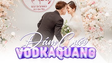 Lần đầu nâng cấp làm chú rể thành công của Vodka Quang - Video Wedding