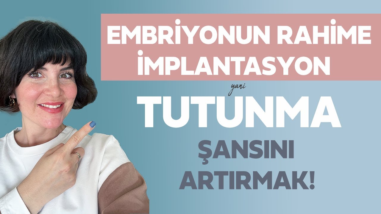 Rahimi İmplantasyona (Embriyonun Tutunmasına) Nasıl Hazırlamalısınız?