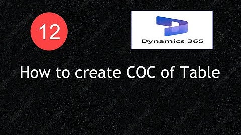 How to create COC (Chain of Command)of table in D365 F&O using X++ | Lecture 12 |#d365fo #msdyn365fo