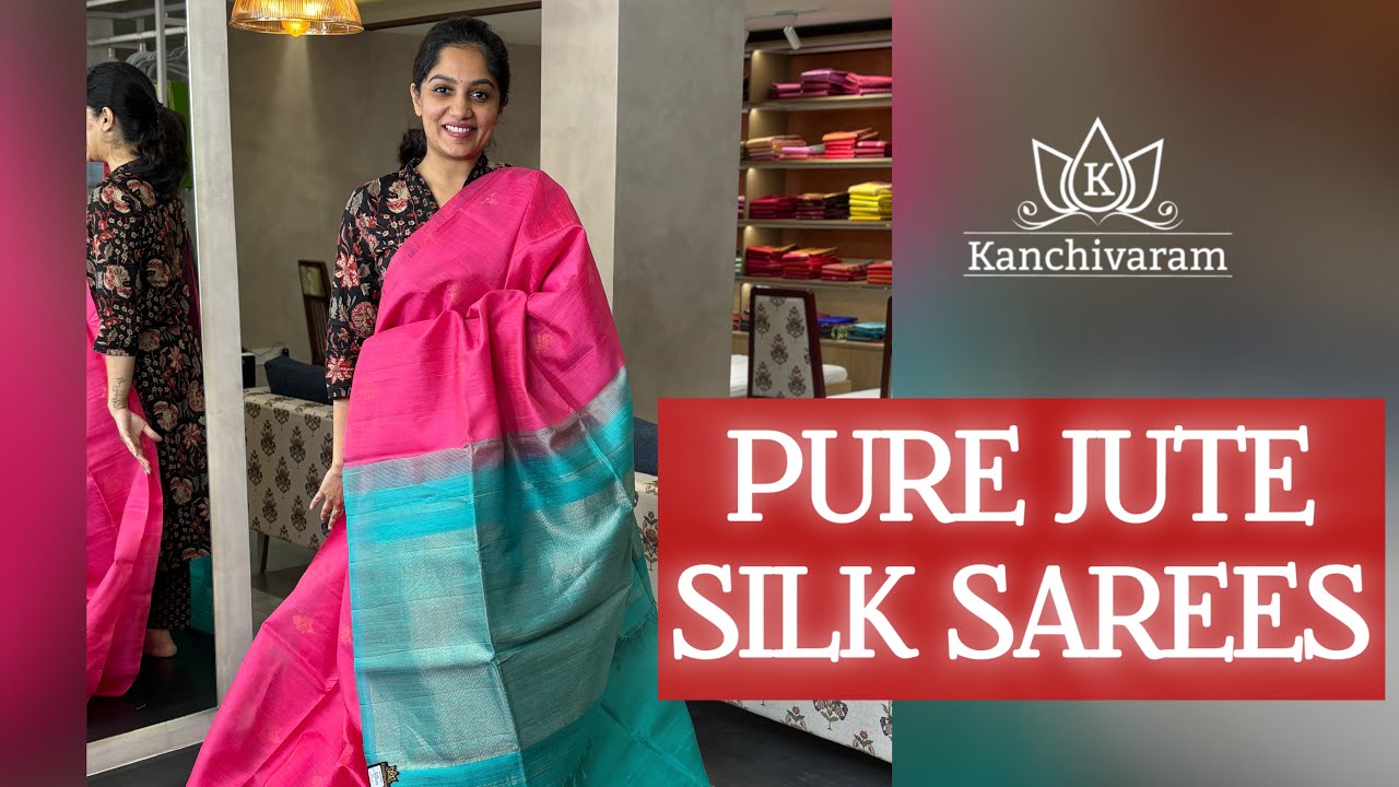 Pure Jute Silk Sarees 