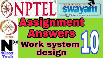Work System Design || assignment 10 answers || Nptel
