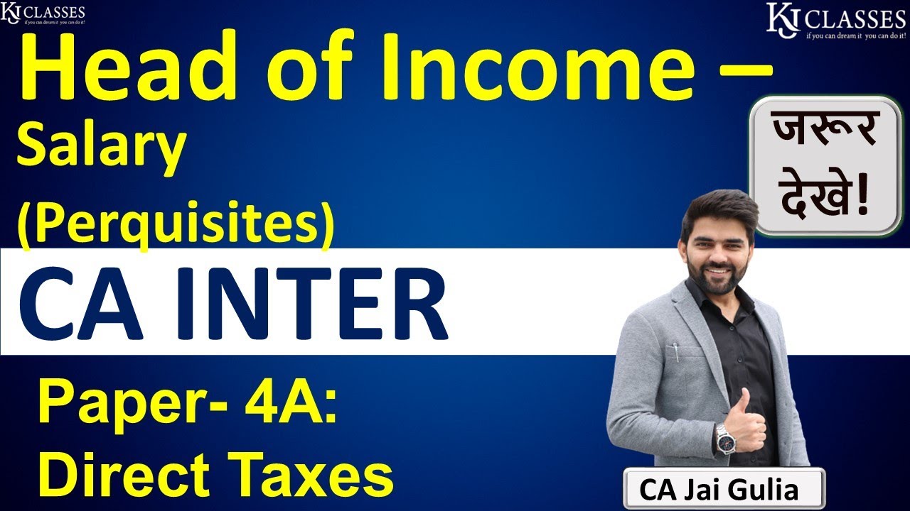 Income Tax Head Of Income Salary 10 Perquisites CA INTER income-tax-head-of-income-salary-10-perquisites-ca-inter